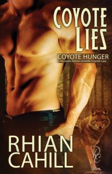 Coyote Lies: 4 (Coyote Hunger)