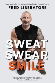 Sweat Swear Smile