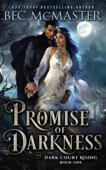 Promise of Darkness: 1 (Dark Court Rising)