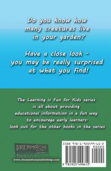 Who Lives in My Garden?: An Early Readers Learning Book: 2 (Learning Is Fun for Kids)