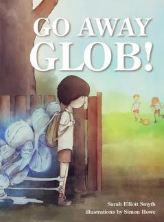 Go Away Glob!