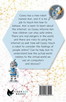 Casey and Aon - A Cybersafety Chapter Book For Kids