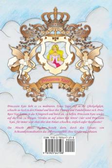 Prinzessin Kate meditiert (Kinderbuch über Achtsamkeit Meditation für Kinder kinderbücher kindergeschichten jugendbücher kinder buch bilderbuch bücher für grundschüler babybuch kinderbücher)