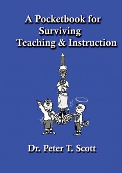 A Pocketbook for Surviving Teaching and Instruction: 3 (Pocketbook for Survival)