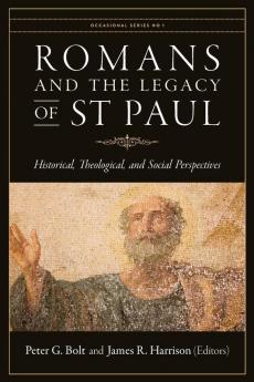 Romans and the Legacy of St Paul: Historical Theological and Social Perspectives: 1 (Occasional)