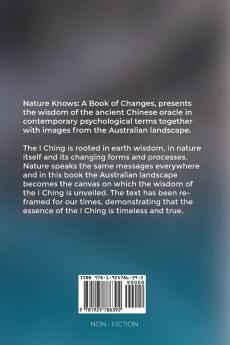 Nature Knows: A Book of Changes