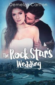 The Rock Star's Wedding: 6 (Romance Island Resort)