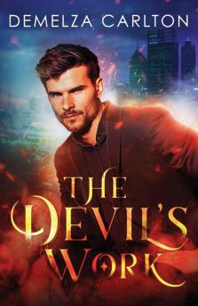 The Devil's Work: 1 (Mel Goes to Hell)