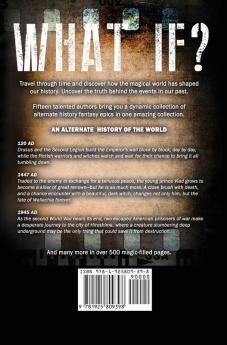 What If?: History Rewritten...with MAGIC!