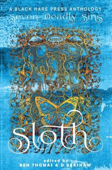 Sloth: The avoidance of physical or spiritual work.: 3 (Seven Deadly Sins)