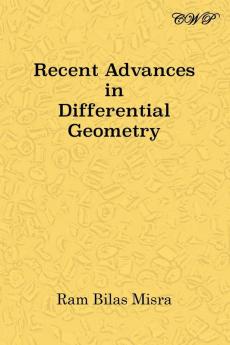 Recent Advances in Differential Geometry (Mathematics)