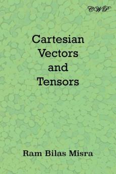 Cartesian Vectors and Tensors (Mathematics)