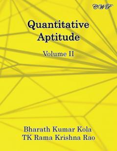 Quantitative Aptitude: Volume II (Mathematics)