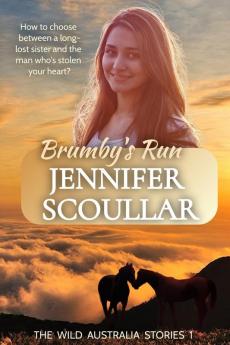 Brumby's Run: 1 (Wild Australia Stories)