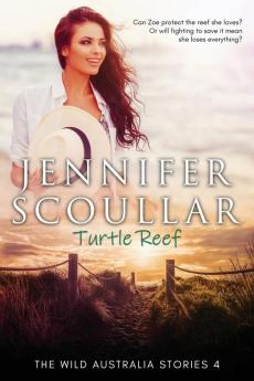 Turtle Reef: 4 (Wild Australia Stories)