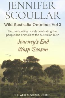 Wild Australia Omnibus: Vol 3