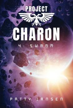 Project Charon 4: Swarm: Survival Mode