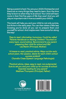 Prepping for School Success: How to Survive and Thrive in the Early Years