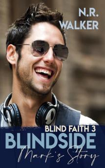 Blindside - Mark's Story: 3 (Blind Faith)