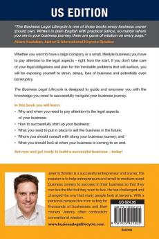 The Business Legal Lifecycle US Edition: How To Successfully Navigate Your Way From Start Up To Success