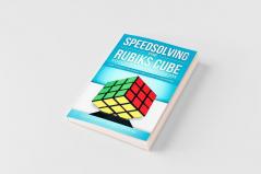 Speedsolving the Rubik's Cube Solution Book for Kids