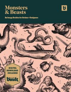 Monsters and Beasts: An Image Archive for Artists and Designers