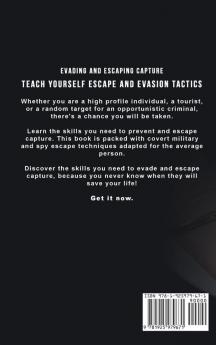 Evading and Escaping Capture: Urban Escape and Evasion Techniques for Civilians: 2 (Escape Evasion and Survival)