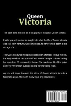 Queen Victoria: A biography of the long-reigning Queen Victoria