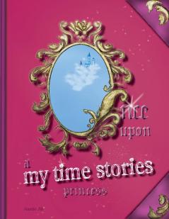 Once upon a My Time Stories