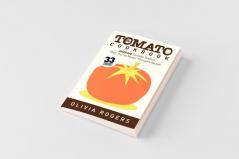 The Tomato Cookbook (2nd Edition)