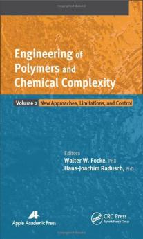 Engineering of Polymers and Chemical Complexity Volume II