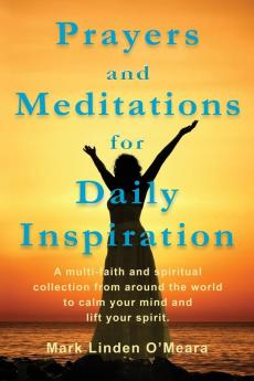 Prayers and Meditations for Daily Inspiration