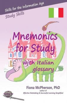 Mnemonics for Study with Italian glossary (Study Skills)