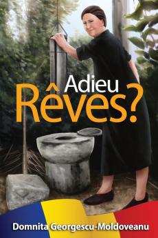 Adieu Rêves?