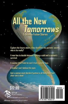 All the New Tomorrows: 5 Science Fiction Stories