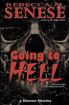 Going to Hell: 5 Horror Stories