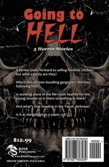 Going to Hell: 5 Horror Stories