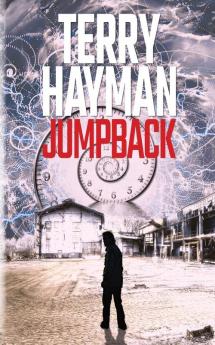 Jumpback: 1 (A Jackson Traine Thriller)