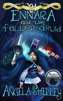 Ennara and the Fallen Druid: 1