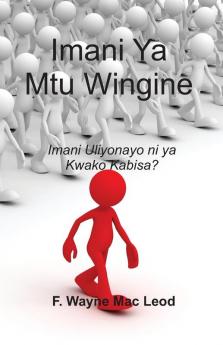 Someone Else's Faith - Swahili Edition