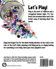 1001 Boredom Busting Play Ideas: Free and Low Cost Crafts Activities Games and Family Fun That Will Help You Raise Happy Healthy Children (It's All Kids Play)