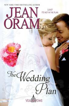 The Wedding Plan: 3 (Veils and Vows)