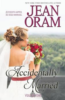 Accidentally Married: 4 (Veils and Vows)