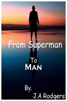 From Superman to Man