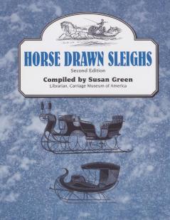 Horse Drawn Sleighs