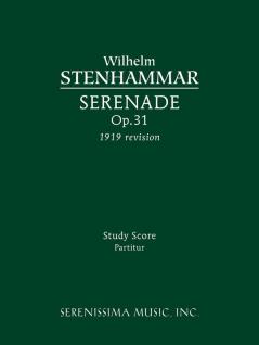 Serenade Op.31 (1919 revision)