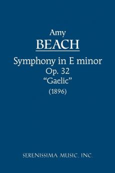 Symphony in E-minor Op.32 'Gaelic'