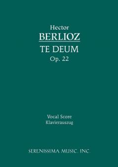 Te Deum Op.22