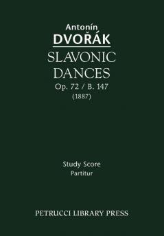 Slavonic Dances Op.72 / B.147