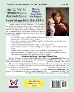 The "O MY" in Tonsillectomy & Adenoidectomy: How to Prepare Your Child for Surgery a Parent's Manual (Growing with Love)
